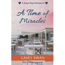 Time of Miracles (Kauri Bay Romance)