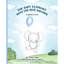 Baby Elephant With The Blue Balloon