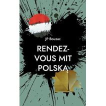 Rendez-vous mit Polska