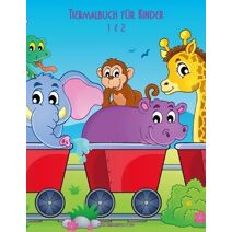 Tiermalbuch für Kinder 1 & 2 (Tiere)