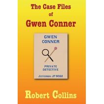 Case Files of Gwen Conner
