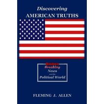 Discovering American Truths