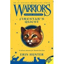 Warriors Super Edition: Firestar's Quest (Warriors Super Edition)