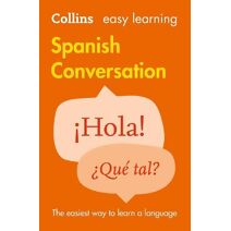 Easy Learning Spanish Conversation (Collins Easy Learning)