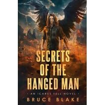 Secrets of the Hanged Man (Icarus Fell Urban Fantasy)