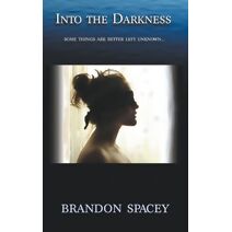 Into the Darkness (Callie Simmons)