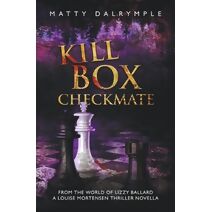 Kill Box Checkmate (World of Lizzy Ballard)