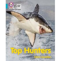 Top Hunters (Collins Big Cat Phonics for Letters and Sounds)