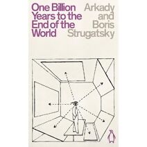 One Billion Years to the End of the World (Penguin Science Fiction)