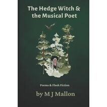 Hedge Witch & The Musical Poet