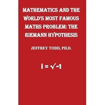 Mathematics And The World's Most Famous Maths Problem