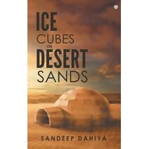 Ice Cubes On Desert Sands