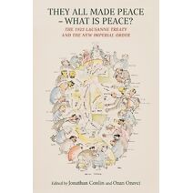 They All Made Peace – What is Peace?