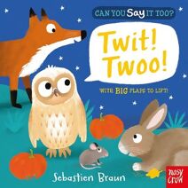 Can You Say It Too? Twit! Twoo! (Can You Say It Too?)