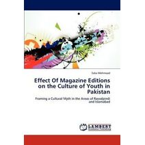Effect of Magazine Editions on the Culture of Youth in Pakistan