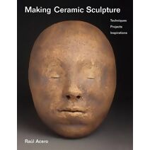 Making Ceramic Sculpture