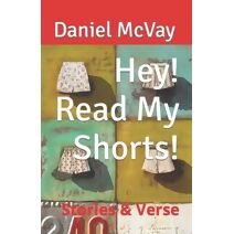 Hey! Read My Shorts!
