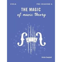 Magic of Music Theory Pre-Reading A