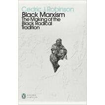 Black Marxism (Penguin Modern Classics)