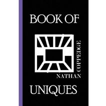Book of Uniques (Nathan Coppedge Children's)