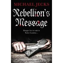 Rebellion's Message (Jack Blackjack series)