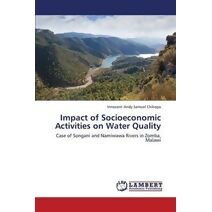 Impact of Socioeconomic Activities on Water Quality