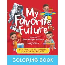 My Favorite Future Coloring Book
