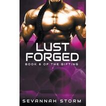Lust Forged (Gifting)