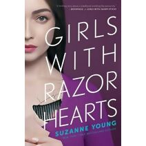Girls with Razor Hearts (Girls with Sharp Sticks)