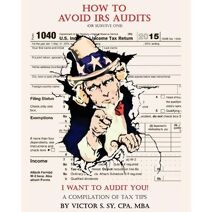 How to Avoid IRS Audits