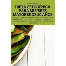 Dieta Cetogenica Para Mujeres Mayores de 50 Anos