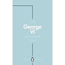 George VI (Penguin Monarchs) (Penguin Monarchs)