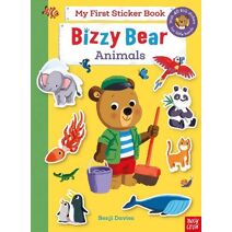 Bizzy Bear: My First Sticker Book Animals (Bizzy Bear)