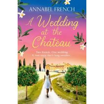 Wedding at the Chateau (Chateau Series)