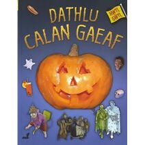 Hwyl Gwyl: Dathlu Calan Gaeaf