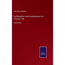 Rheinpfalz in der Revolutionszeit von 1792 bis 1798