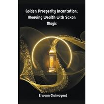 Golden Prosperity Incantation