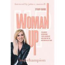 Woman Up - Study Guide
