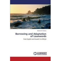 Borrowing and Adaptation of Loanwords