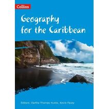 Collins Geography for the Caribbean forms 1, 2 & 3