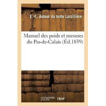 Manuel Des Poids Et Mesures Du Pas-De-Calais