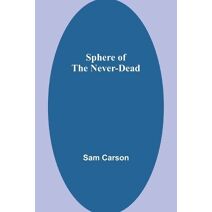 Sphere of the Never-Dead