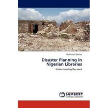 Disaster Planning in Nigerian Libraries