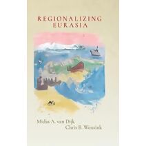 Regionalizing Eurasia