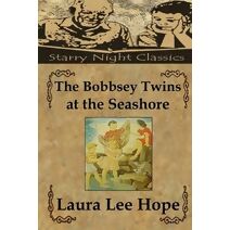 Bobbsey Twins at the Seashore (Bobbsey Twins)