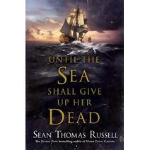 Until the Sea Shall Give Up Her Dead (Charles Hayden)