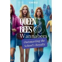 Queen Bees and Wannabees (Lenses and Crowns)
