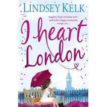 I Heart London (I Heart Series)