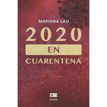 2020 en cuarentena