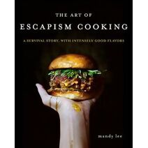 Art of Escapism Cooking